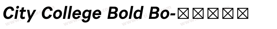 City College Bold Bo字体转换 City College Bold Bo字体转换